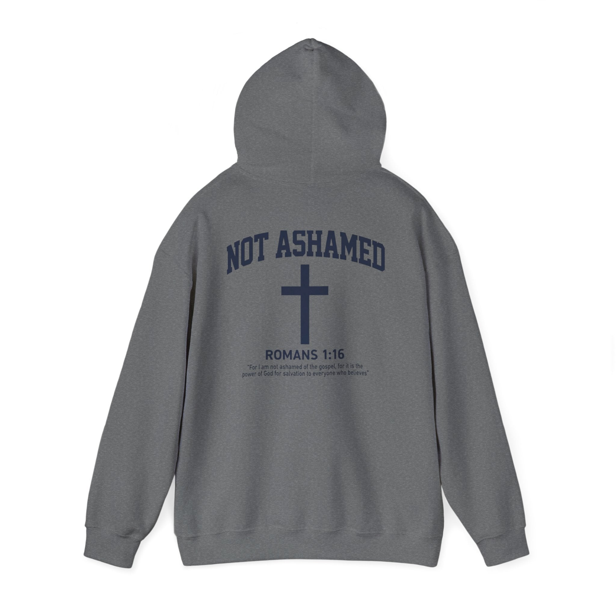 Not Ashamed Hoodie – Christian Cross Sweatshirt with Romans 1:16 Bible Verse
