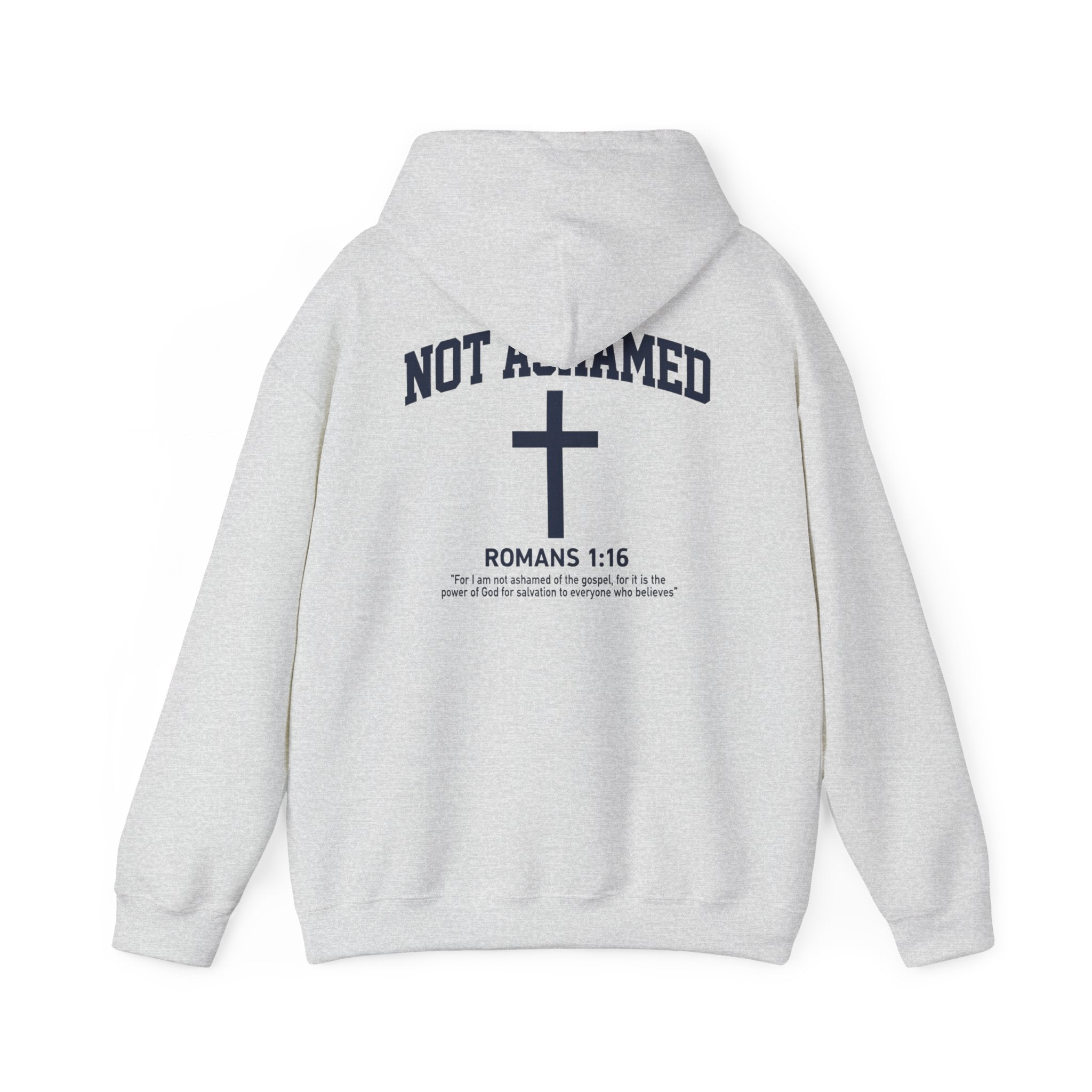 Not Ashamed Hoodie – Christian Cross Sweatshirt with Romans 1:16 Bible Verse